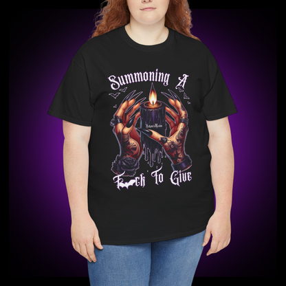 Summoning A F*ck To Give Tee