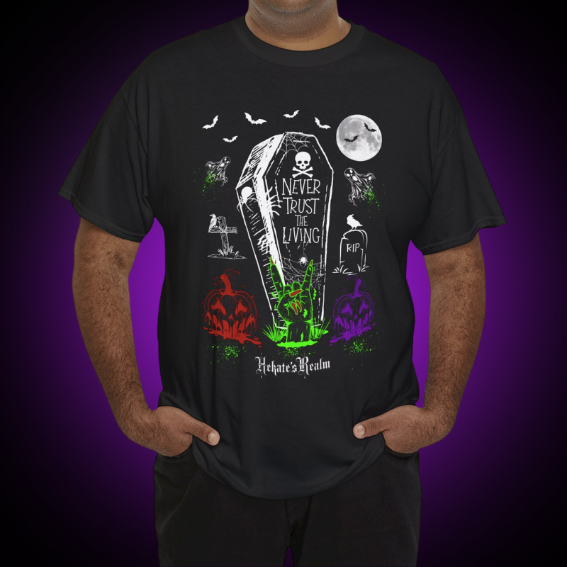 Never Trust The Living Tee